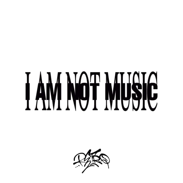 Album cover art for I Am Not Music
