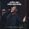 João 20 + pra Sempre (Joao 20 + pra Sempre)