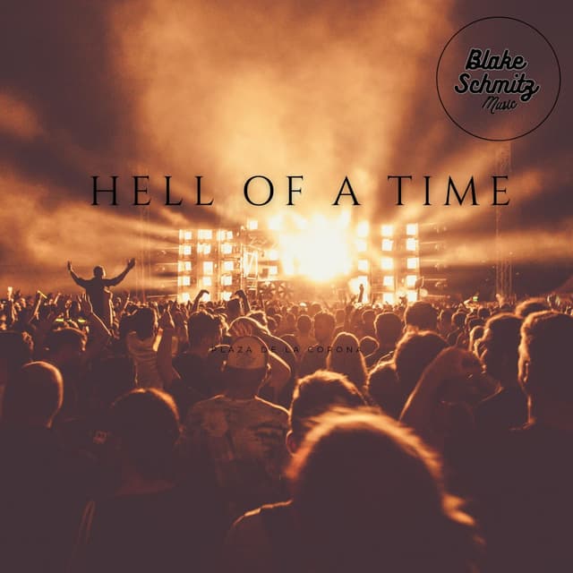 Album cover art for Hell Of A Time