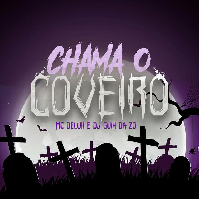 Album cover art for Chama o Coveiro