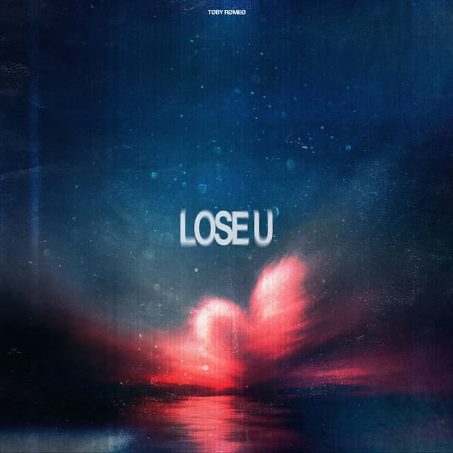Album cover art for Lose U