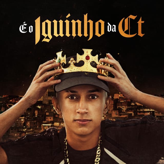 Album cover art for É O Iguinho Da CT