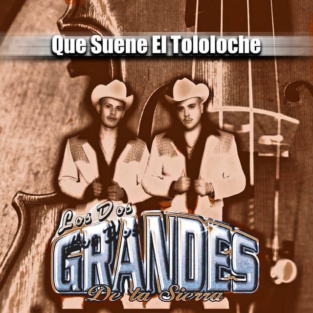 Album cover art for Que Suene el Tololoche