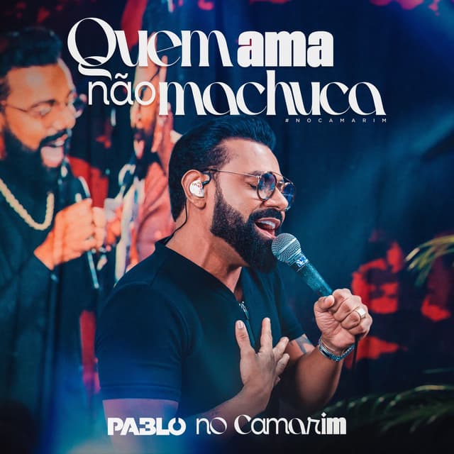 Album cover art for Quem ama não machuca