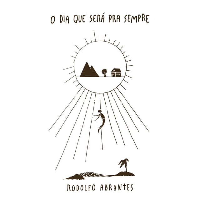 Album cover art for O Dia Que Será Pra Sempre