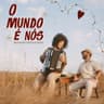 O Mundo É Nós