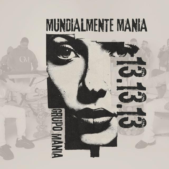 Album cover art for Mundialmente Mania 13.13.13
