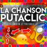 La chanson putaclic
