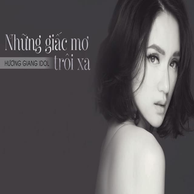 Album cover art for Những Giấc Mơ Trôi Xa