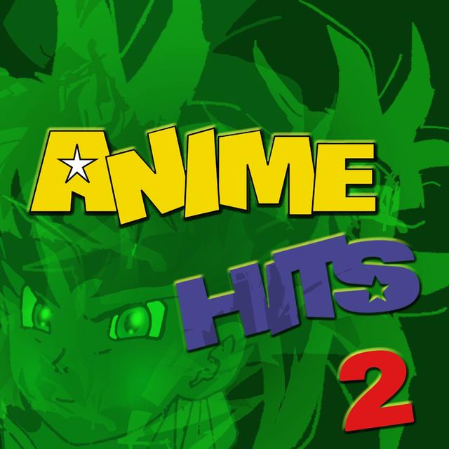 Album cover art for Anime Hits 2