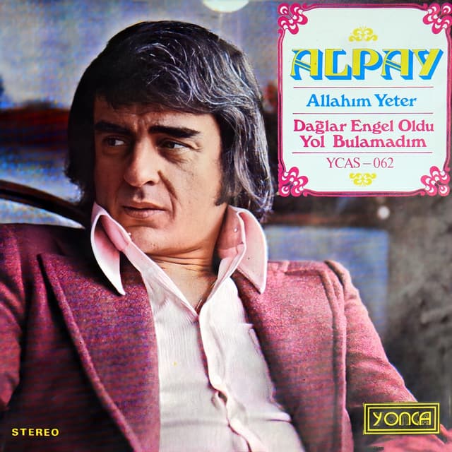 Album cover art for Allahım Yeter / Dağlar Engel Oldu Yol Bulamadım