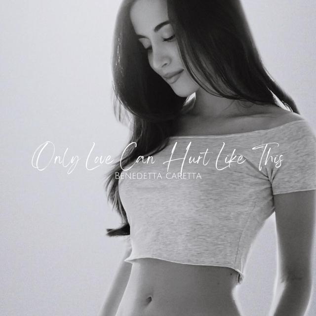 Album cover art for Only Love Can Hurt Like This - Single