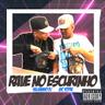 Rave no Escurinho