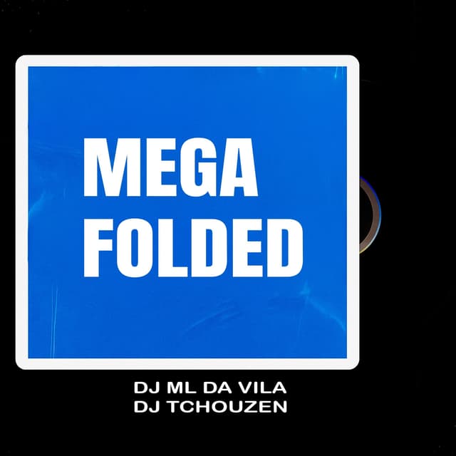 Album cover art for MEGA FOLDED