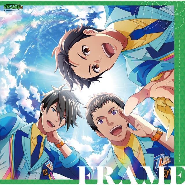 Album cover art for THE IDOLM@STER SideM GROWING SIGN@L 03 FRAME