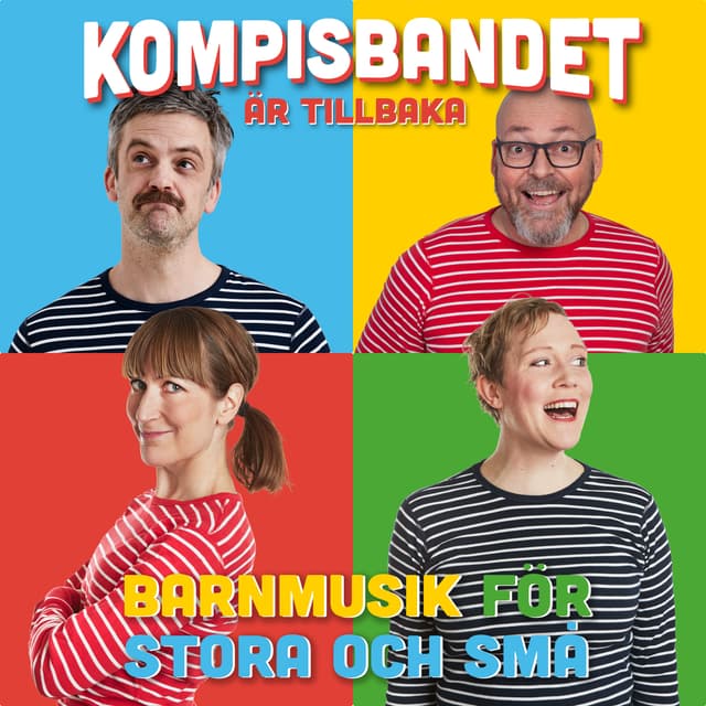 Album cover art for Kompisbandet är tillbaka: Barnmusik för stora och små