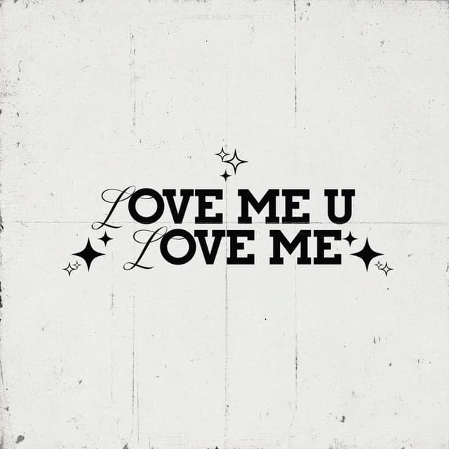 Album cover art for Love Me U Love Me