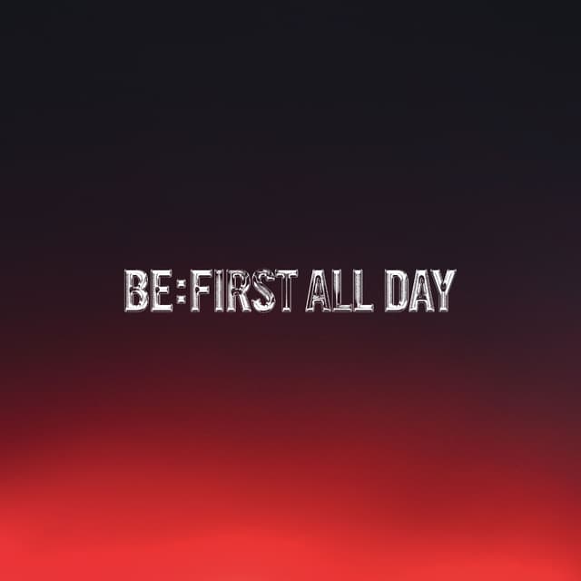 Album cover art for BE:FIRST ALL DAY