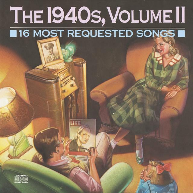 Album cover art for 16 Most Requested Songs Of The 1940'S, Volume II