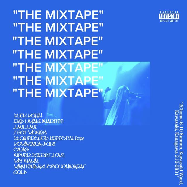 Album cover art for "The Mixtape"