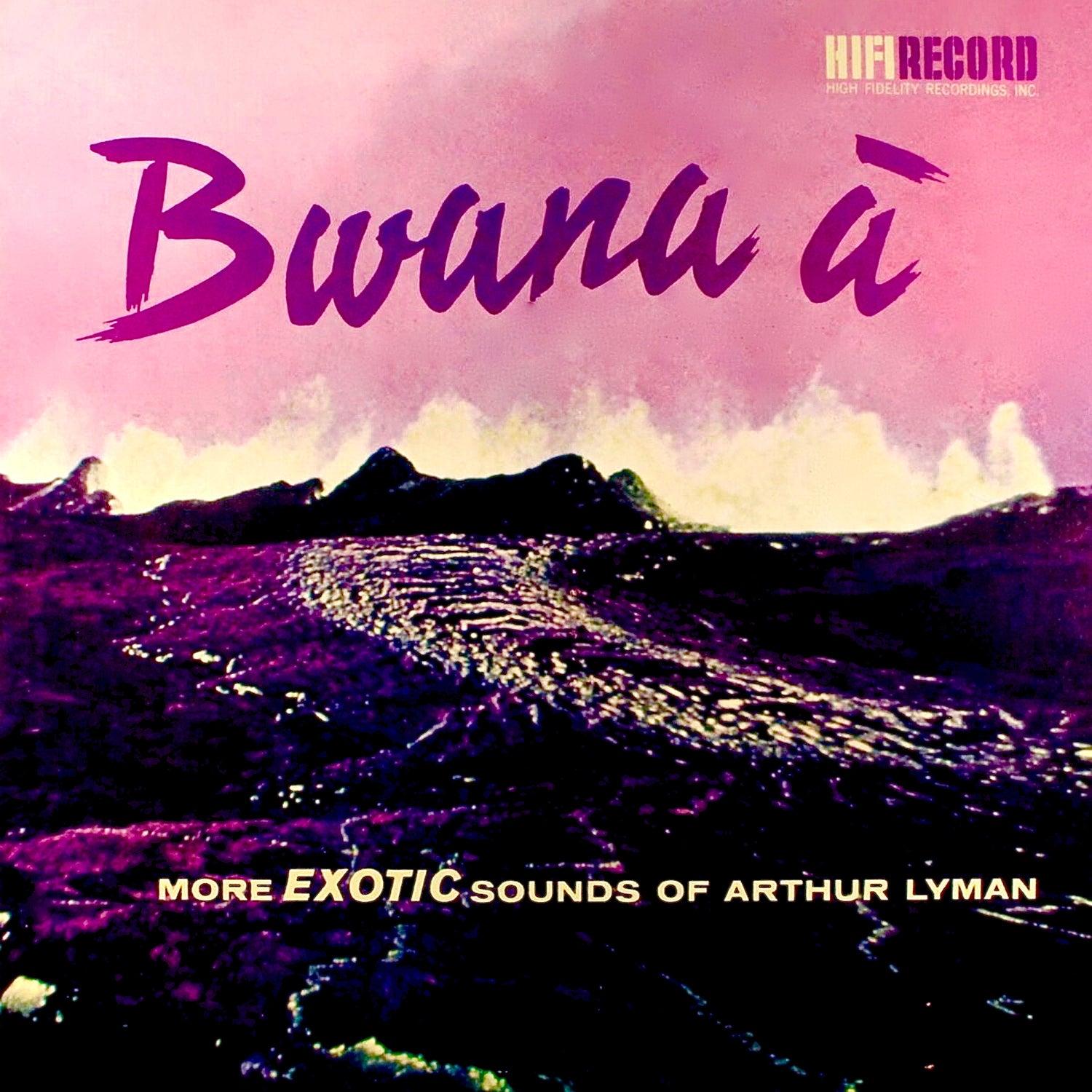 Bwana A (digitally Remastered)