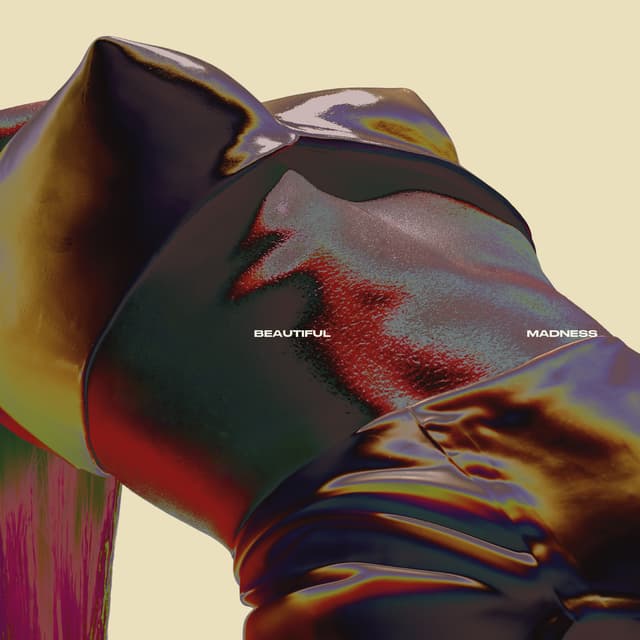 Album cover art for BEAUTIFUL MADNESS