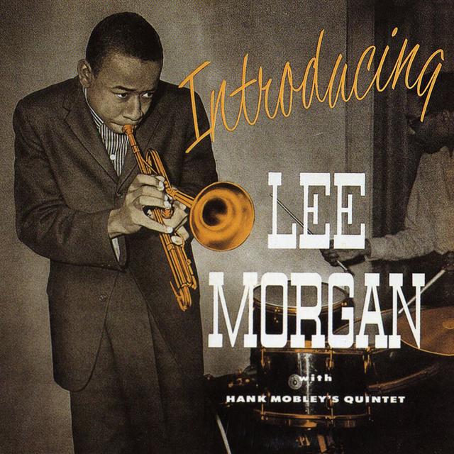 Album cover art for Introducing Lee Morgan with Hank Mobley's Quintet