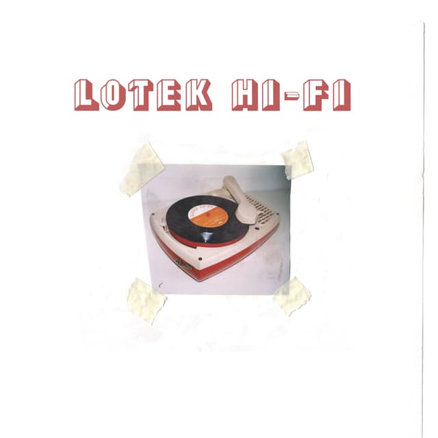 Album cover art for Lotek Hi-Fi