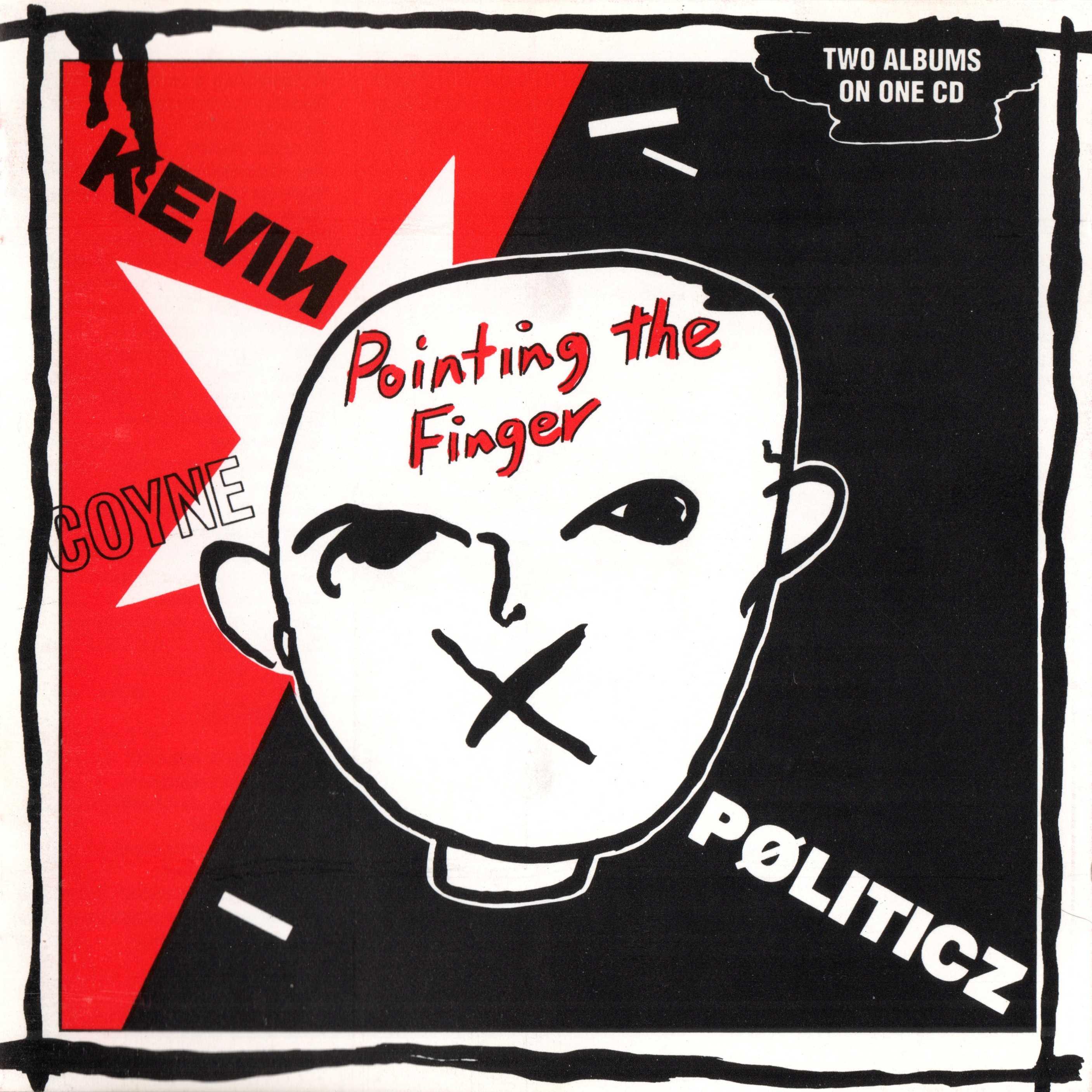 Pointing the Finger / Politicz - The Cherry Red Albums 1981-1982