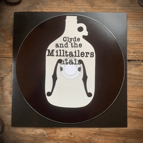 Album cover art for Clyde and the Milltailers