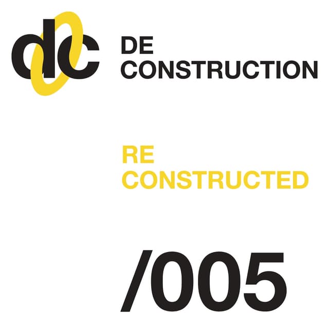 Album cover art for Deconstruction Reconstructed 005