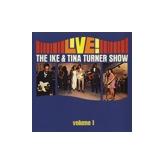 Album cover art for Live! The Ike & Tina Turner Show, Vol. 1