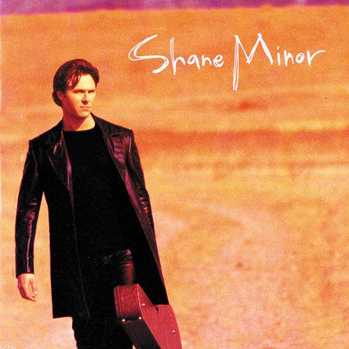 Album cover art for Shane Minor