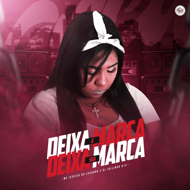 Album cover art for Deixa a Marca - Deixa Sua Marca