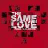 The Same Love