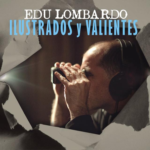 Album cover art for Ilustrados y Valientes