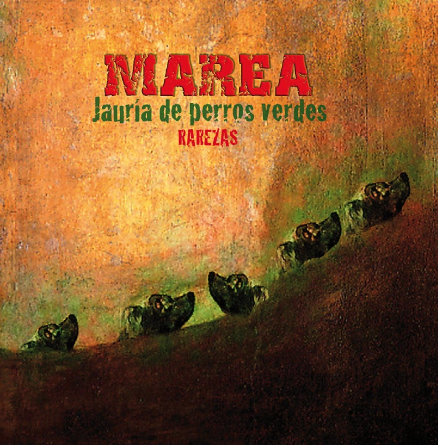 Jauria De Perros Verdes - Rarezas