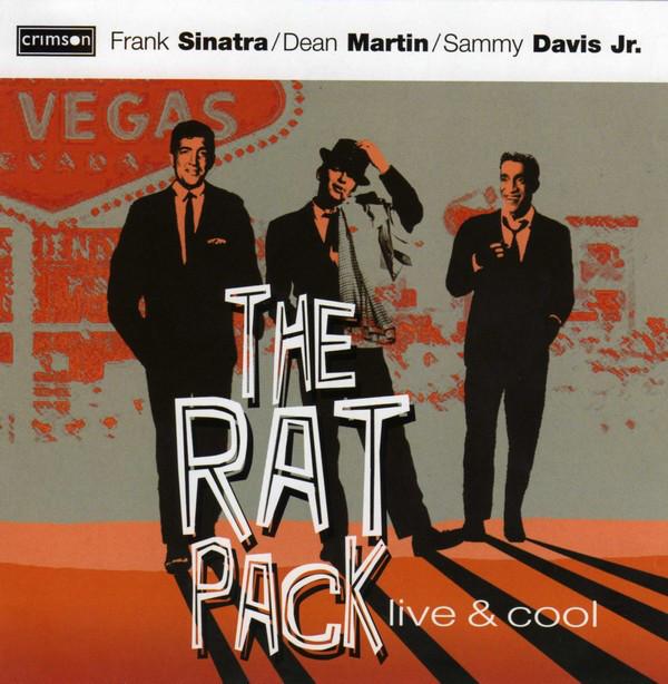 Album cover art for The Rat Pack Live & Cool