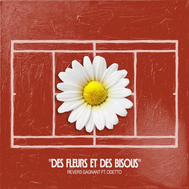 Album cover art for Des Fleurs et des bisous