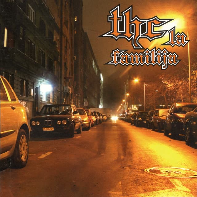 Album cover art for THC La Familija