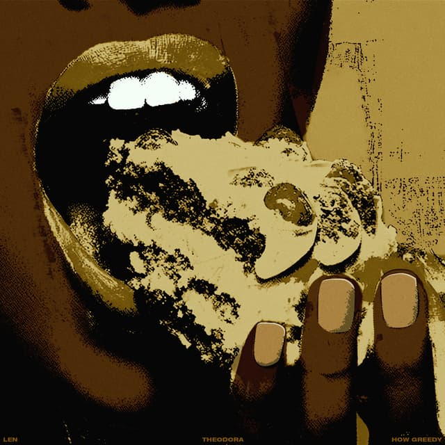 Album cover art for How Greedy (feat. Theodora)