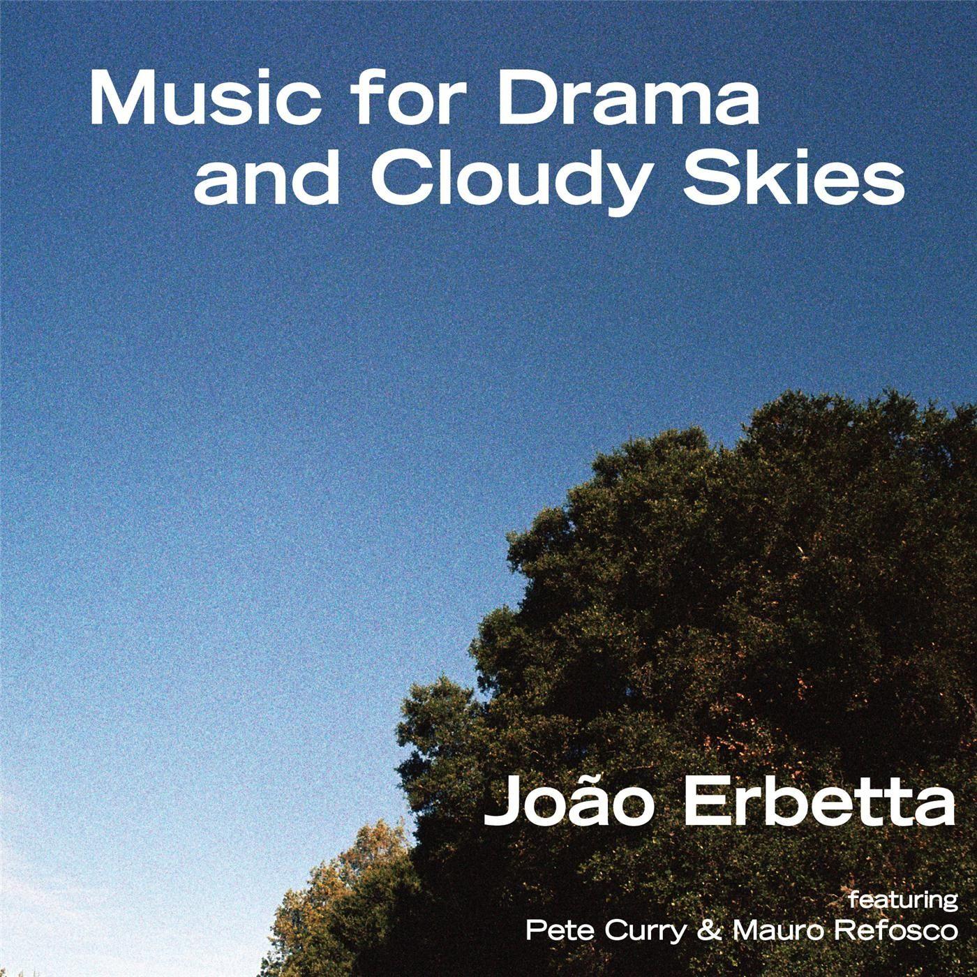 Music for Drama and Cloudy Skies
