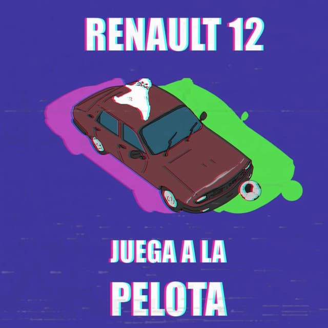 Album cover art for RENAULT 12 JUEGA A LA PELOTA