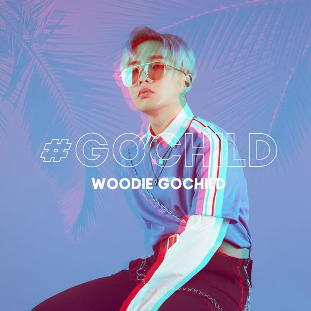 Album cover art for #GOCHILD
