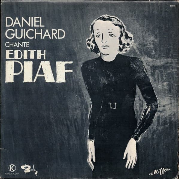 Album cover art for Daniel Guichard Chante Édith Piaf