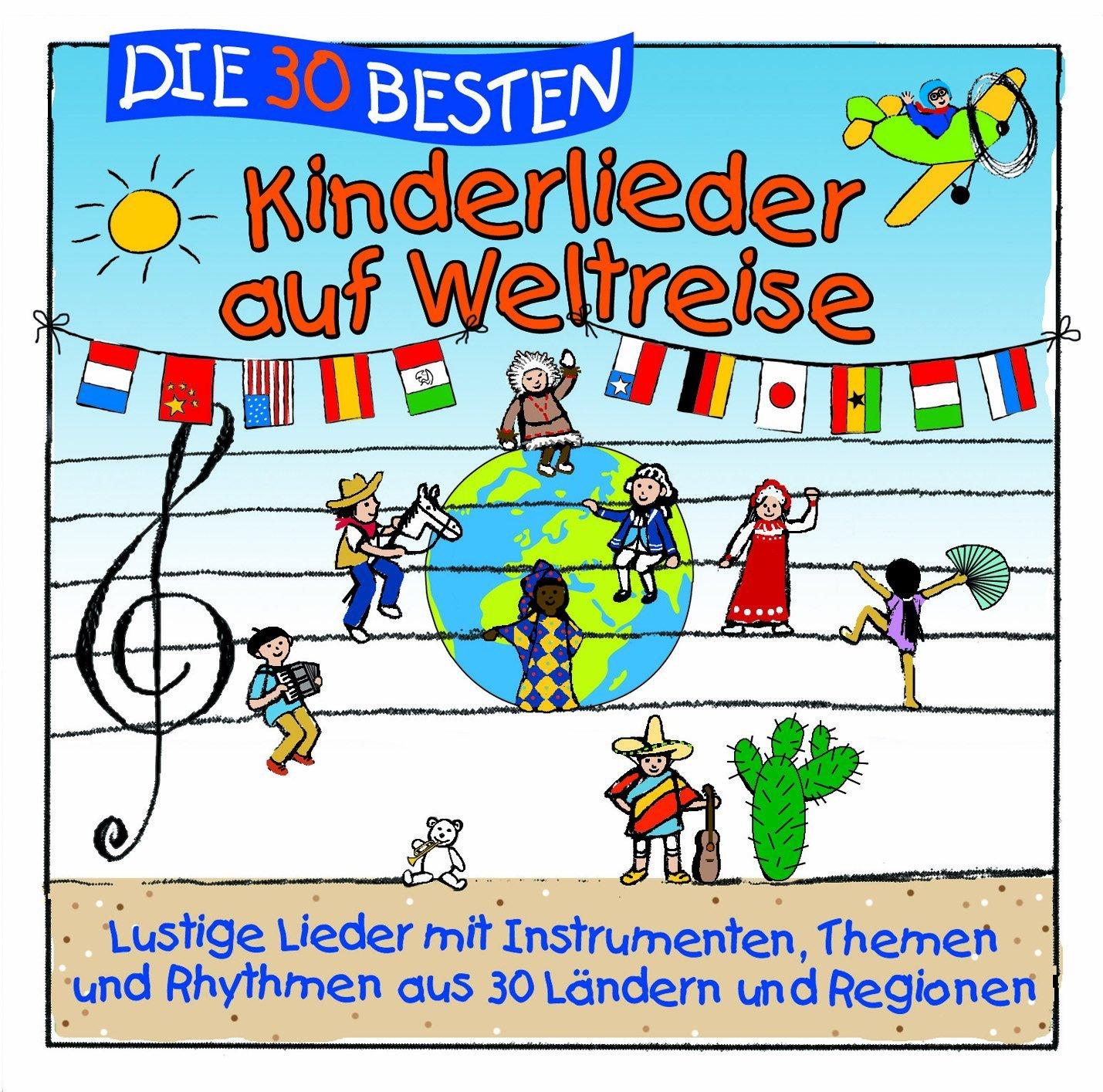 Die 30 Besten Kinderlieder Auf Weltreise