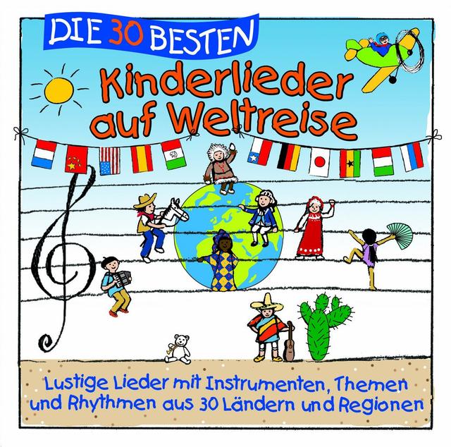 Album cover art for Die 30 Besten Kinderlieder Auf Weltreise