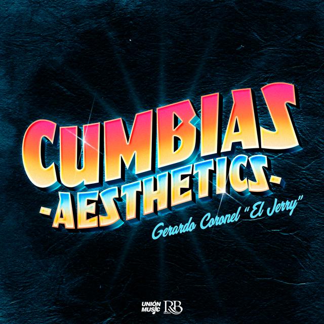Album cover art for Cumbias Aesthetics