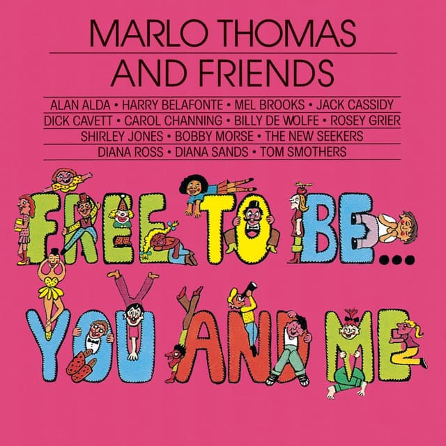 Album cover art for Free to Be… You and Me