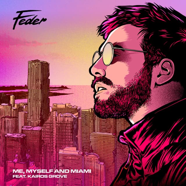 Album cover art for Me, Myself and Miami (feat. Kairos Grove)